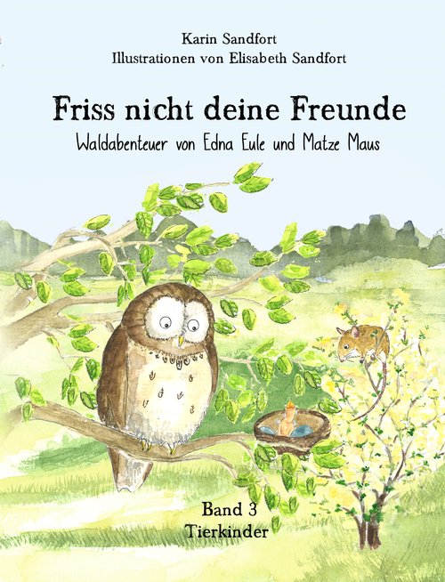 Friss nicht deine Freunde, Kinderbuchserie